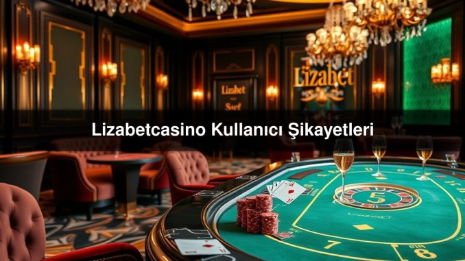 Lizabetcasino Kullanıcı